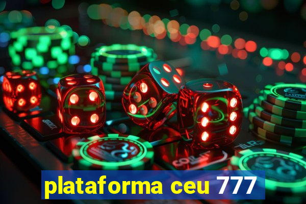 plataforma ceu 777